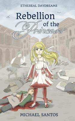 Rebellion of the Princess 1