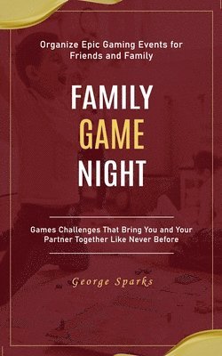 George Sparks - Family Game Night, Häftad
