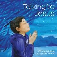bokomslag Talking To Jesus