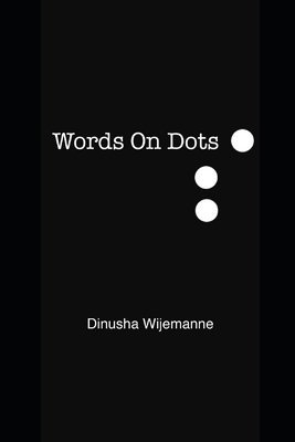 bokomslag Wijemanne, D: WORDS ON DOTS