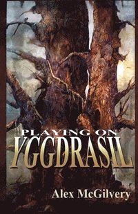 bokomslag Playing on Yggdrasil