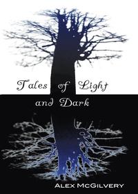 bokomslag Tales of Light and Dark