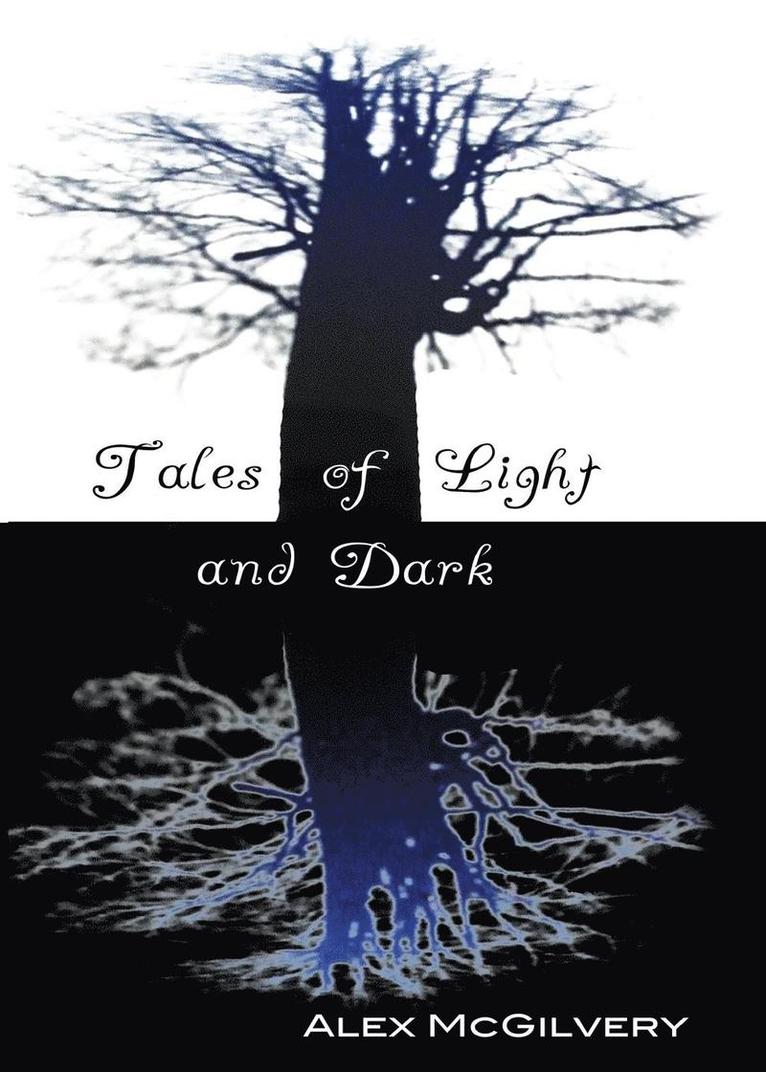 Tales of Light and Dark 1