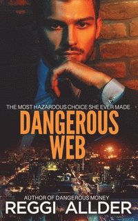 bokomslag Dangerous Web