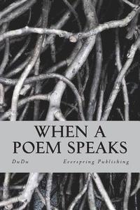 bokomslag When a poem speaks