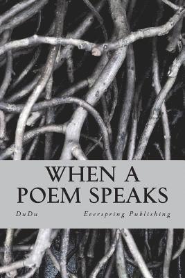 When a poem speaks 1