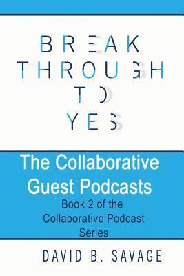 The Collaborative Guest Podcasts