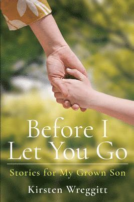 Before I Let You Go 1