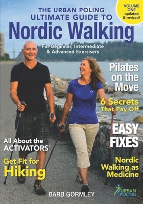 bokomslag The Urban Poling Ultimate Guide to Nordic Walking