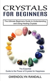 bokomslag Crystals for Beginners