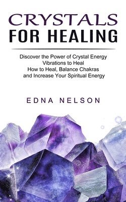 Crystals for Healing