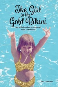 bokomslag The Girl in the Gold Bikini