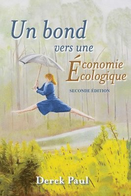 Un Bond Vers Une Economie Ecologique 1