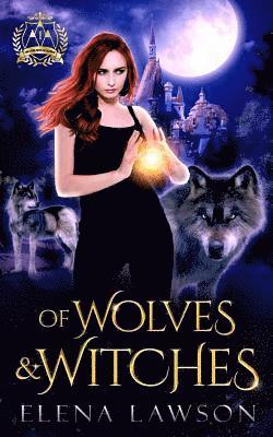 Of Wolves & Witches 1