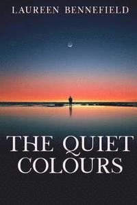 bokomslag The Quiet Colours