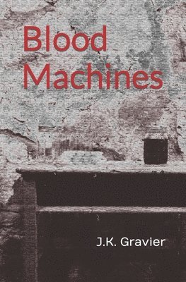 bokomslag Blood Machines