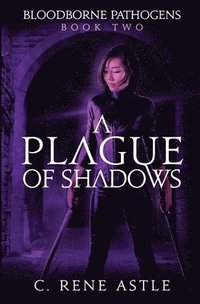bokomslag A Plague of Shadows