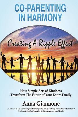 bokomslag Co-parenting in Harmony: Creating A Ripple Effect