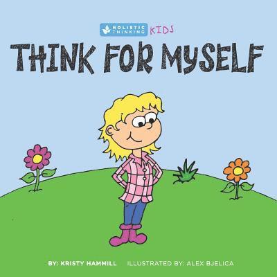 Think For Myself 1