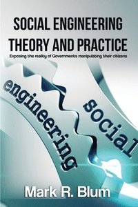 bokomslag Social Engineering Theory and Practice