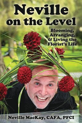 Neville MacKay, Paula Sarson - Neville on the Level, Häftad