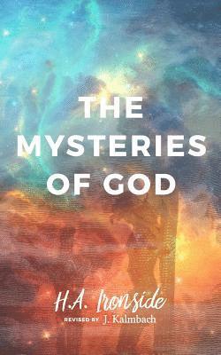 bokomslag The Mysteries of God, Revised Edition