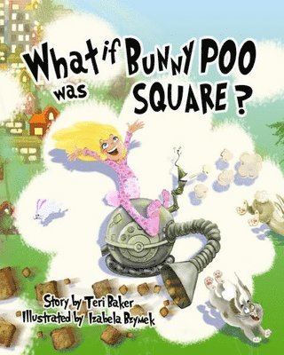 What if Bunny Poo was Square? 1