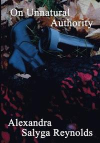 bokomslag On Unnatural Authority