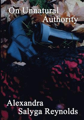 bokomslag On Unnatural Authority