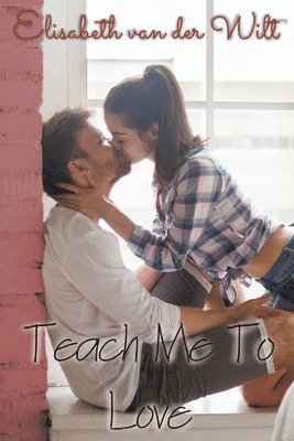 Teach Me to Love 1