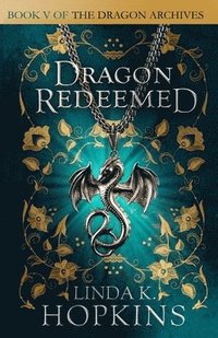 bokomslag Dragon Redeemed