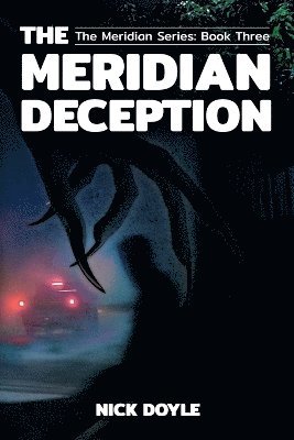 Meridian Deception