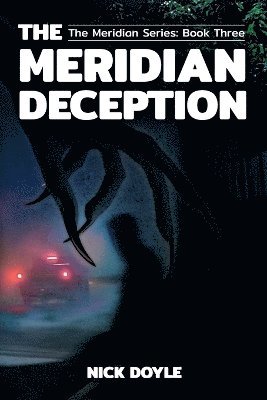 The Meridian Deception 1