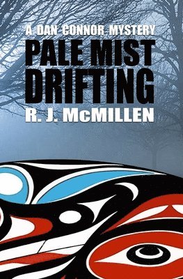 R J McMillen, R. J. McMillen - Pale Mist Drifting, Häftad