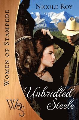 Unbridled Steele 1