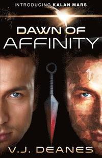 bokomslag Dawn Of Affinity
