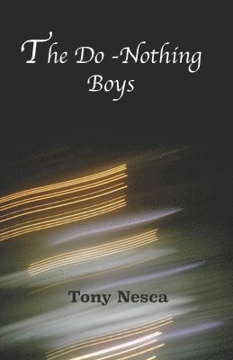 The Do-Nothing Boys 1
