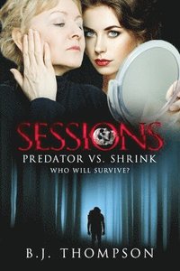 bokomslag Sessions: Predator vs. Shrink - Who will survive?