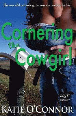 Cornering the Cowgirl 1