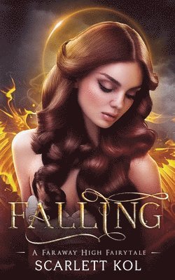 Scarlett Kol - Falling, Häftad
