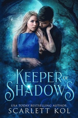 Keeper of Shadows 1