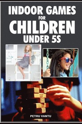 Indoor Games for Children Under 5s 1