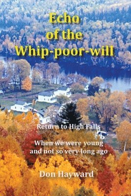 Don Hayward - Echo of the Whip-poor-will, Häftad