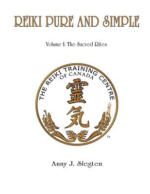 bokomslag Reiki Pure And Simple Volume 1