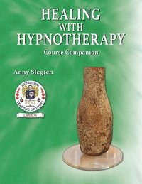 bokomslag Healing With Hypnotherapy