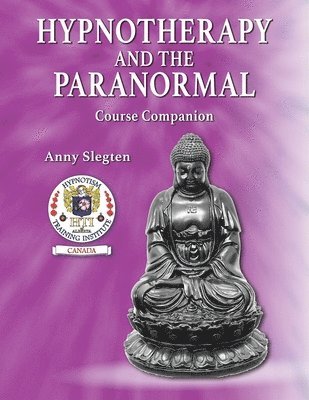 bokomslag Hypnotherapy And The Paranormal