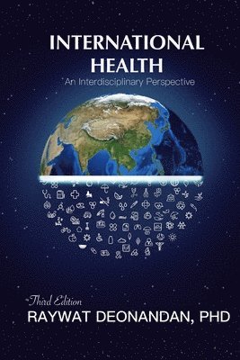 Raywat Deonandan - International Health, Häftad