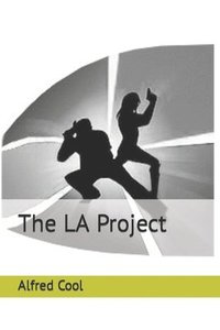 bokomslag The LA Project
