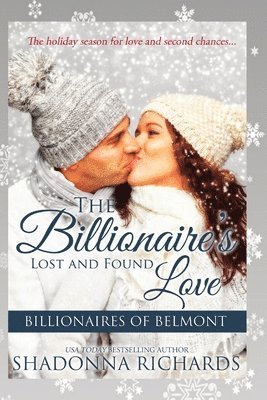 Shadonna Richards - The Billionaire's Lost and Found Love - Large Print Edition, Häftad