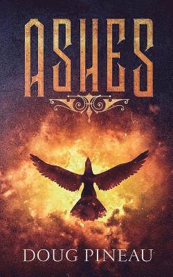 Doug Pineau - Ashes, Häftad